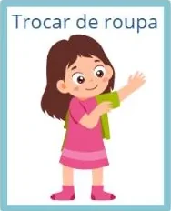 Card do kit: trocar de roupa